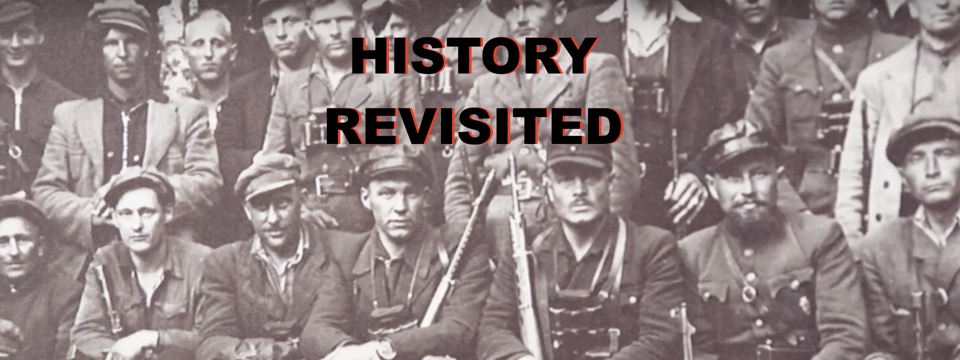 History Revisited: The Forest Brothers