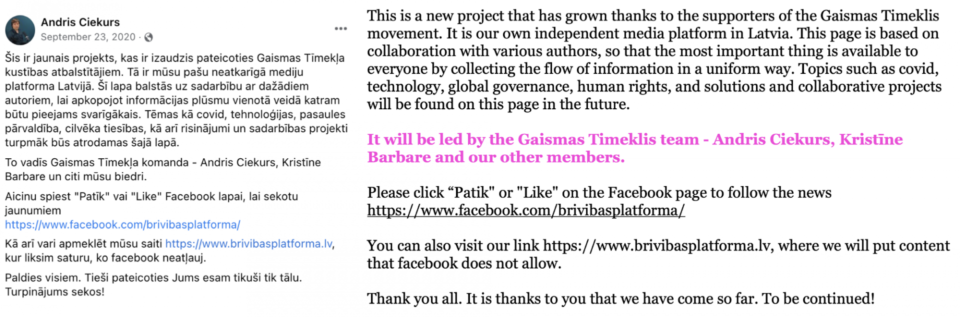 A screengrab of a Facebook post in which Andris Ciekurs discussed the launch of Brivibas Platforma, including highlighting himself and Barbare (pink text) as leading the page.