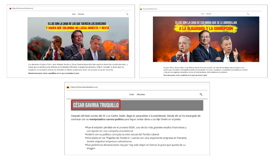 Websites soberaniacolombiana.co (top left) and colombiaesreal.co (top right) targeted Petro along with former presidents César Gaviria Trujillo, Juan Manuel Santos, and Alvaro Uribe. The website soberaniacolombiana.co changed Gaviria’s second last name from Trujillo to “Truquillo.” (Source: soberaniacolombiana.co/archive; top left and bottom; colombiaesreal.co/archive; top right)