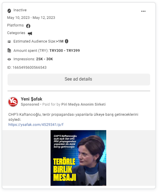 Screenshot of a Meta Ad Library listing showing information for the ad in which Kaftancıoğlu’s speech is edited to suggest she’s saying, “We will bring peace to this country, including those who make propaganda for a terrorist organization.” (Source: DFRLab via Meta Ad Library)