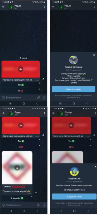 A composite of four screenshots of the Telegram bot “Radar,” which prompts a user to verify their age (top left) after the user sends a request to join the WelcomeTonews channel. Both of the responses (“above 18” and “under 18”) lead to the same request for the user to join yet another Telegram channel, Ukraine News (top right). After a few minutes, the bot sends a new prompt to “confirm you are not a robot” (bottom left), generating a link to the Telegram channel Ukraine Live (bottom right). 