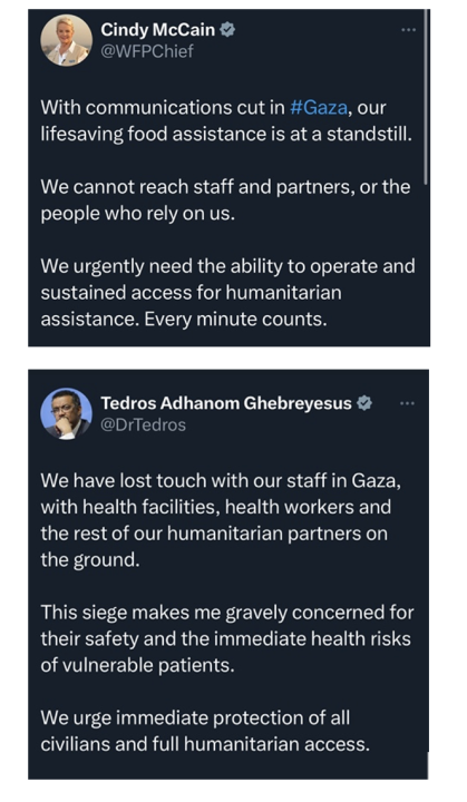 Leaders of the UN World Food Program and the World Health Organization said they could not reach their staff in Gaza. 