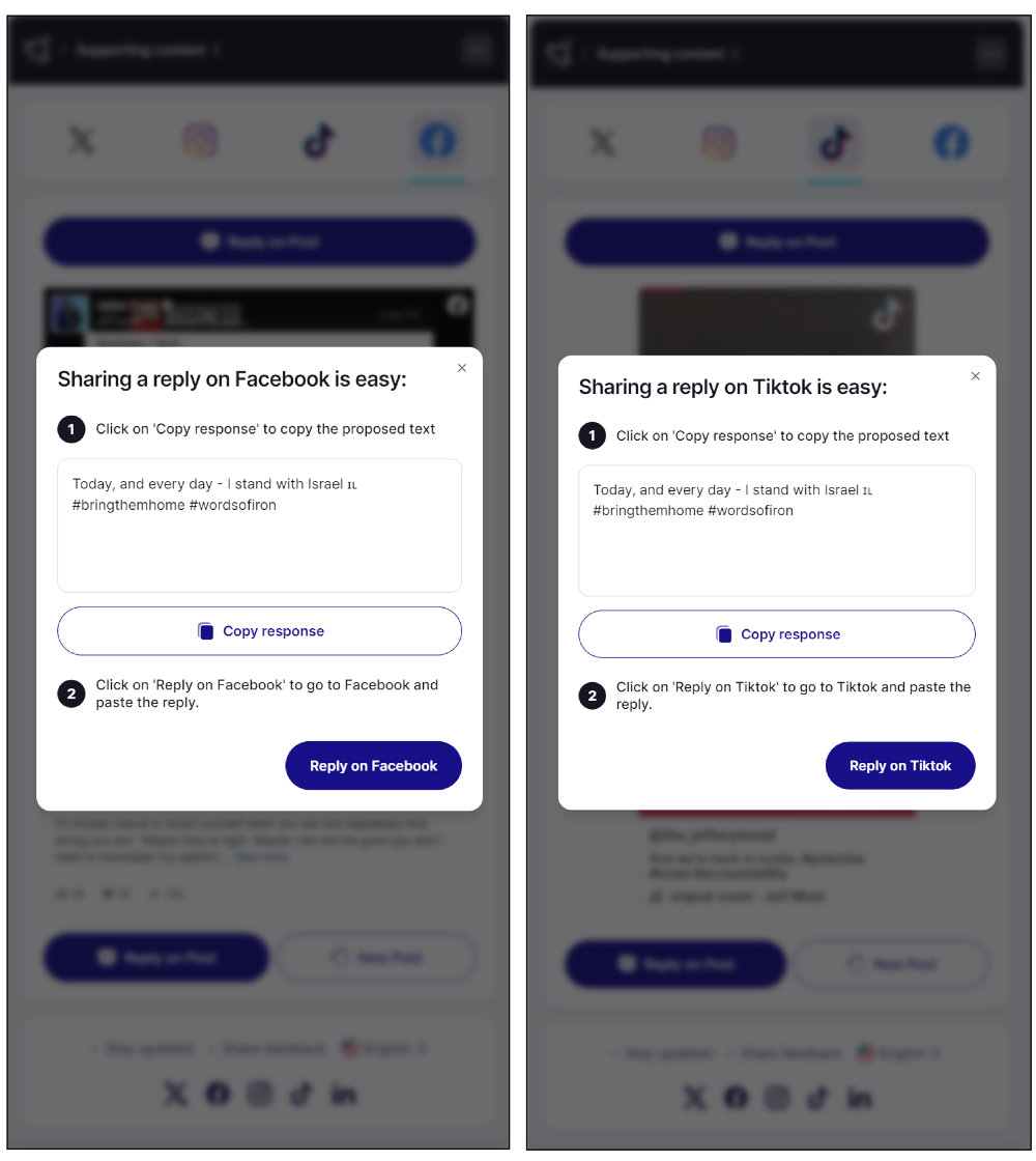 Screenshots from the WOI website showing identical pro-Israel content generated by the tool to use in reply to posts on Facebook (left) and TikTok (right). (Source: wordsofiron.com)