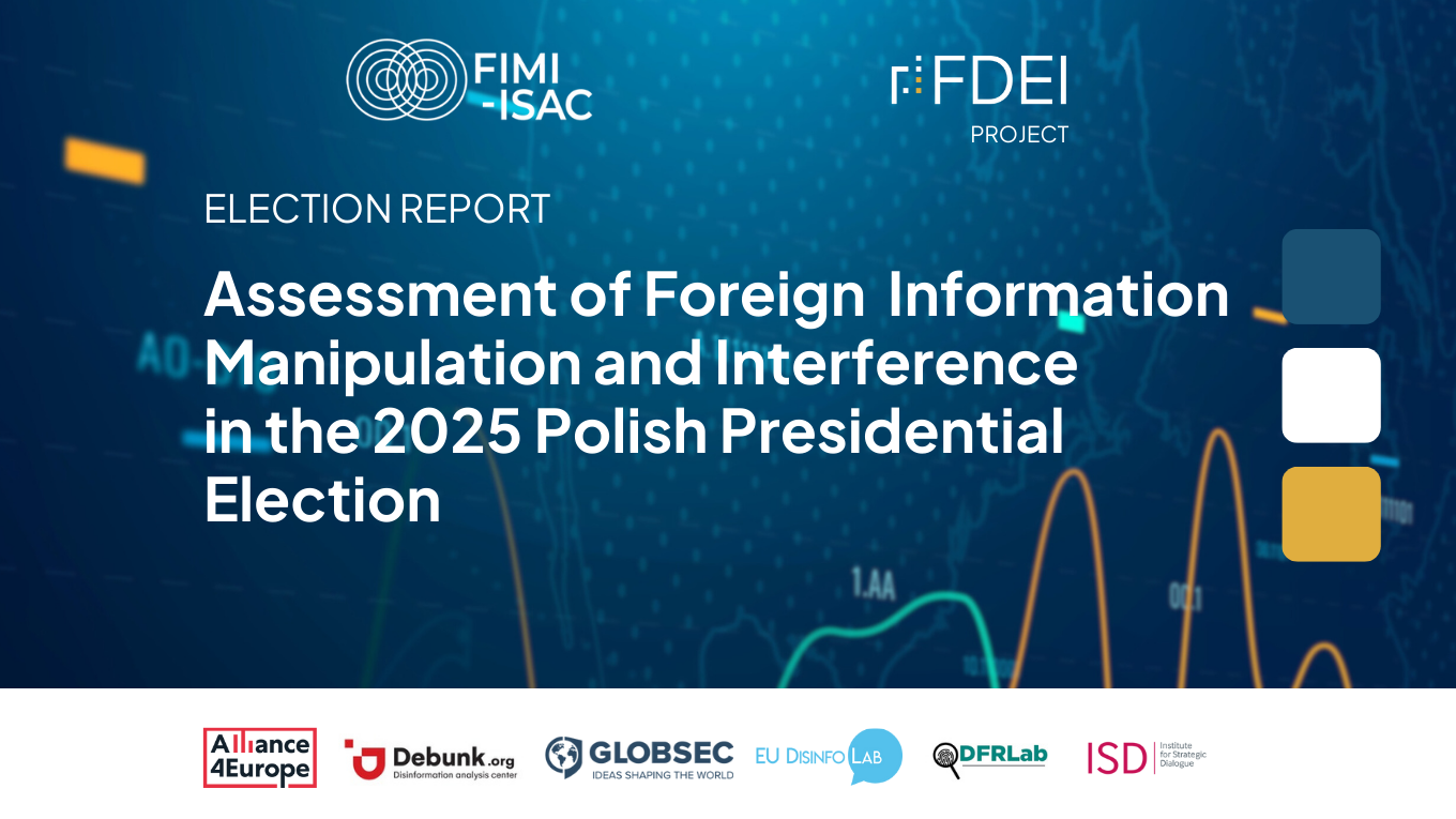Election report: Assessment of FIMI in the 2025 Polish presidential election